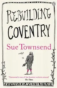 Rebuilding Coventry, Paperback/Sue Townsend