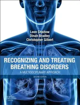 Recognizing and Treating Breathing Disorders: A Multidisciplinary Approach, Paperback/Leon Chaitow