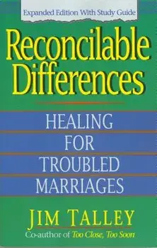 Reconcilable Differences: With Study Guide, Paperback/Jim A. Talley