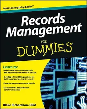 Records Management for Dummies, Paperback/Richardson