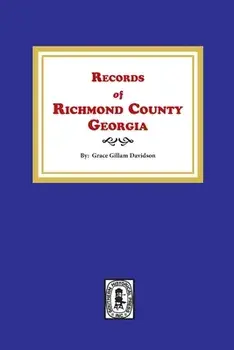 Records of Richmond County, Georgia, Paperback/Grace Gillam Davidson