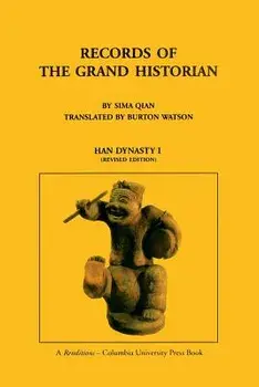 Records of the Grand Historian: Han Dynasty, Volume 1, Paperback/Qian Sima