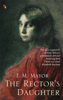 Rector's Daughter, Paperback/F. M. Mayor