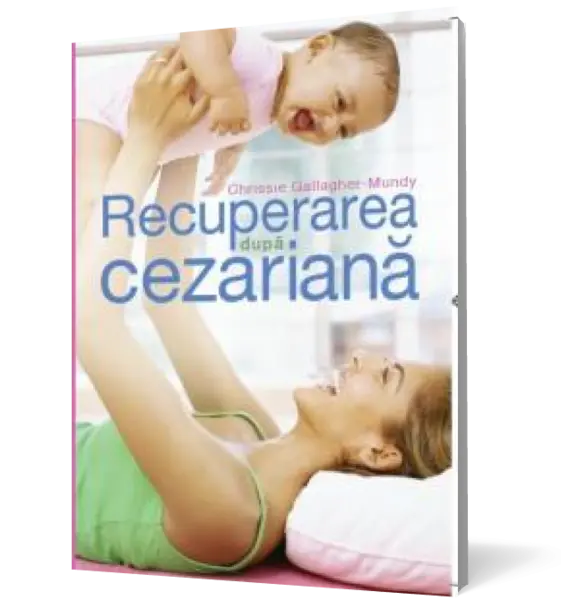 Recuperarea după cezariană