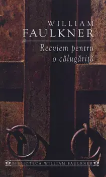 Recviem pentru o calugarita/William Faulkner
