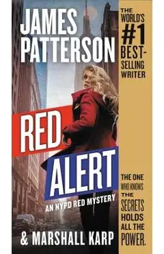 Red Alert: An NYPD Red Mystery - James Patterson
