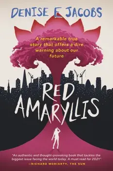 Red Amaryllis, Paperback/Denise E Jacobs