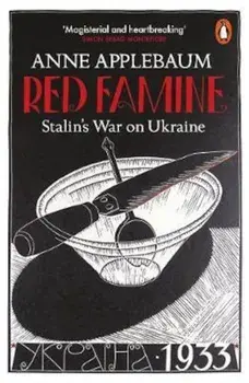 Red Famine, Paperback/Anne Applebaum