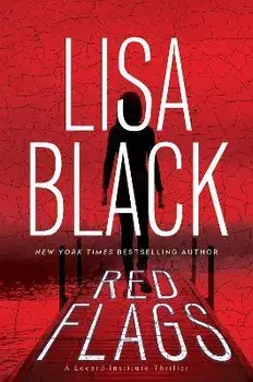 Red Flags, Hardback/Lisa Black
