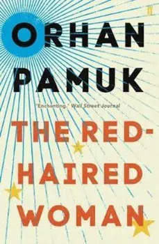 Red-Haired Woman, Paperback/Orhan Pamuk