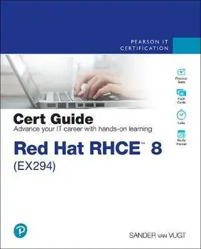 Red Hat Rhce 8 (Ex294) Cert Guide, Paperback/Sander Van Vugt