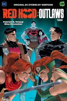 Red Hood: Outlaws Volume Three, Paperback/Nico Bascunan