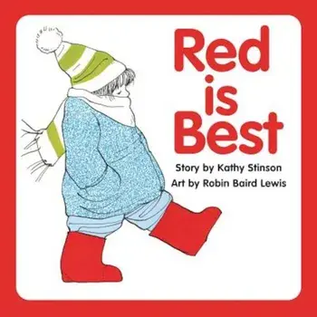Red Is Best, Hardcover/Kathy Stinson