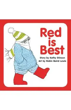 Red Is Best - Kathy Stinson