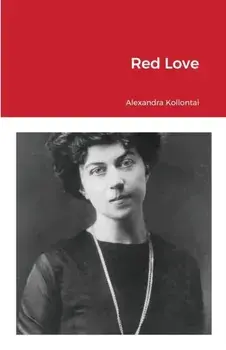 Red Love, Paperback/Alexandra Kollontai