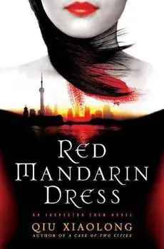 Red Mandarin Dress, Paperback/Qiu Xiaolong
