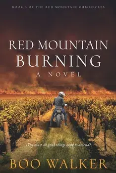 Red Mountain Burning, Paperback/Boo Walker