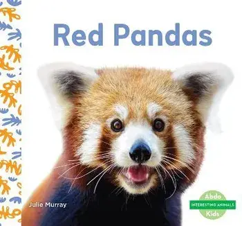Red Pandas, Library Binding/Julie Murray