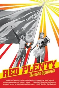 Red Plenty, Paperback/Francis Spufford