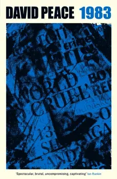 Red Riding Nineteen Eighty Three, Paperback/David Peace