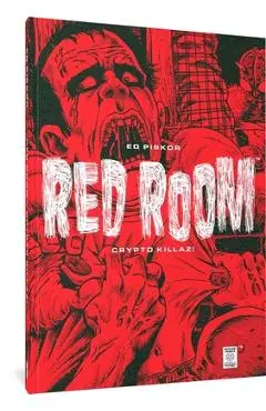 Red Room: Crypto Killaz! - Ed Piskor