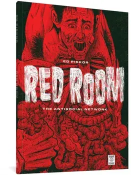 Red Room: The Antisocial Network, Paperback/Ed Piskor
