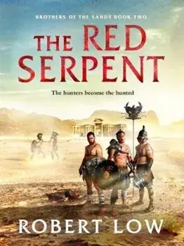 Red Serpent, Paperback/Robert Low