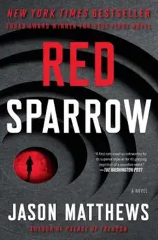 Red Sparrow, Hardcover/Jason Matthews