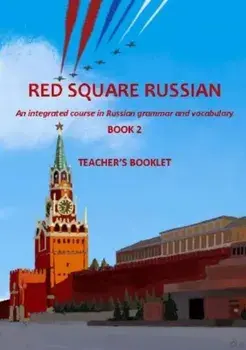 Red Square Russian Book 2: Teacher's Booklet, Paperback/Stephen Rich