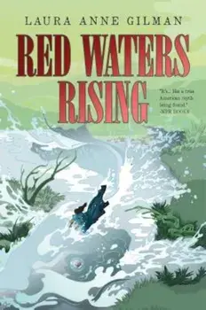 Red Waters Rising, Paperback/Laura Anne Gilman