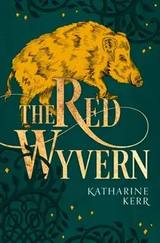 Red Wyvern, Paperback/Katharine Kerr