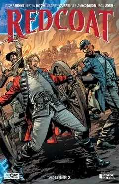 Redcoat Volume 2: American Icons - Geoff Johns