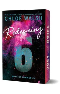 Redeeming 6 (Deluxe Edition) - Chloe Walsh
