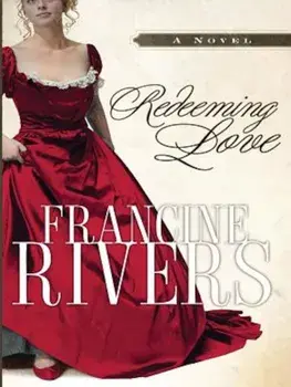 Redeeming Love, Paperback/Francine Rivers