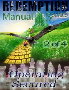 Redemption Manual 5.0 - Book 2: Operating Secured, Paperback/Sovereign Filing Solutions