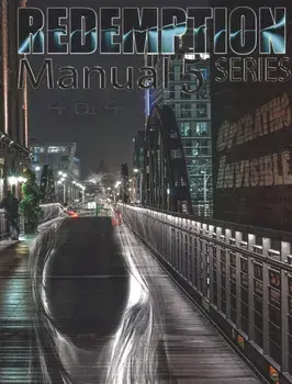 Redemption Manual 5.0 - Book 4: Operating Invisible, Paperback/Sovereign Filing Solutions