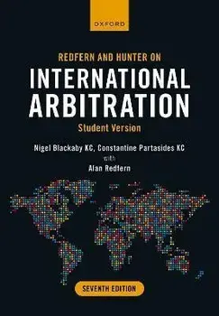 Redfern and Hunter on International Arbitration. Student Version, Paperback/***