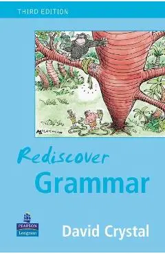 Rediscover Grammar