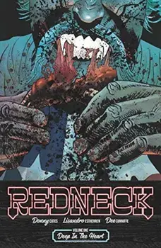 Redneck Volume 1: Deep in the Heart, Paperback/Donny Cates