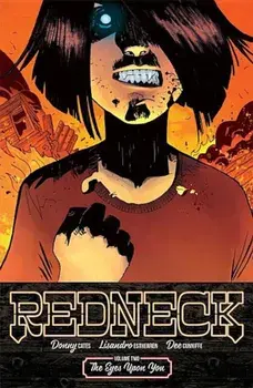 Redneck Volume 2: The Eyes Upon You, Paperback/Donny Cates