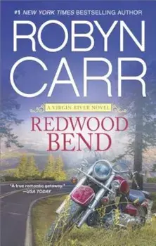 Redwood Bend, Paperback/Robyn Carr