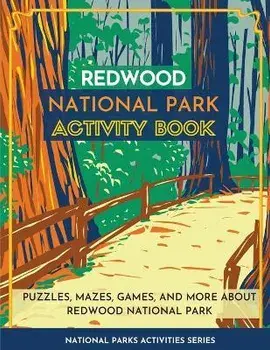 Redwood National Park Activity Book: Puzzles, Mazes, Games, and More About Redwood National Park, Paperback/Little Bison Press