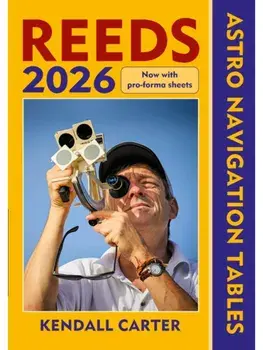 Reeds Astro Navigation Tables 2026, Paperback/Kendall Carter