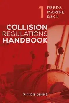 Reeds Marine Deck 1: Collision Regulations Handbook, Paperback/Simon Jinks