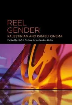 Reel Gender. Palestinian and Israeli Cinema, Paperback/***