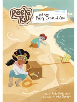 Reeya Rai and the Fiery Cross of Goa, Paperback/Anita Nahta Amin