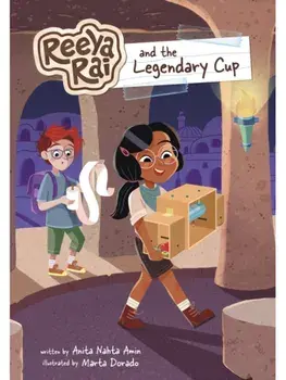 Reeya Rai and the Legendary Cup, Paperback/Anita Nahta Amin