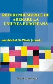 Referendumurile de aderare la Uniunea Europeana/Jean-Michel de Waele