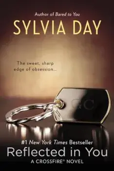 Reflected in You, Paperback/Sylvia Day