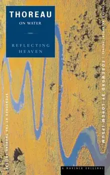 Reflecting Heaven: Thoreau on Water, Paperback/Henry David Thoreau